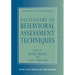 Dictionary of Behavioral Assessment Techniques
