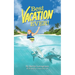 Best Vacation Ever