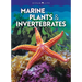 Marine Plants & Invertebrates