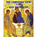 The Christian View of the Old Testament