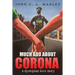 Much Ado About Corona: A Dystopian Love Story