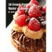 50 French Pastries to Master at Home