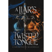 A Liar's Twisted Tongue