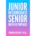 Junior, Intermediate and Senior Math Olympiads
