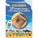 Kalimba. 37 Simple Songs from Around the World: Play by Number