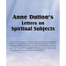 Anne Dutton's Letters on Spiritual Subjects