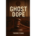 Ghost Dope
