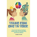 Teach Kids How to Think: 7 Secrets for Raising Intelligent Children With a Strong Mentality and Positive Mindset
