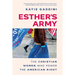 Esther's Army: The Christian Women Who Power the American Right