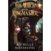 The Witch and the Ringmaster: Book 1: Waldgeist