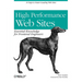 High Performance Web Sites: Essential Knowledge for Front-End Engineers