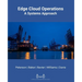 Edge Cloud Operations: A Systems Approach
