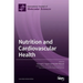 Nutrition and Cardiovascular Health