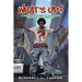 What's Up?: A Definitive Guide To Surviving Life In Black America