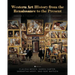 Western Art History from the Renaissance to the Present: A Thematic Approach