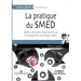 La pratique du SMED: Obtenir des gains importants avec le changement d'outillage rapide