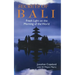 Secrets of Bali: Fresh Light on the Morning of the World