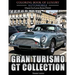 Gran Turismo, GT Collection: Automobile Lovers Collection Grayscale Coloring Books Vol 4: Coloring book of Luxury High Performance Classic Car Seri