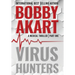 Virus Hunters 1: A Medical Thriller