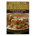 Cooking for One Cookbook for Beginners: The Ultimate Recipe Cookbook for Cooking for One!