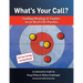 What's Your Call? Curling Strategy & Tactics in 50 Real-Life Puzzles: An Interactive Guide