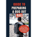 Guide To Preparing A Bug Out Bag: How To Pack Essential Things For Emergencies Or Disasters: Ultimate Survival Kit With Bug Out Bag