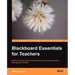 Blackboard Essentials for Teachers