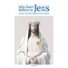 Why Don't Jews Believe in Jesus: A Jewish-Christian Unfolds the Great Mystery