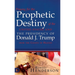 Praying for the Prophetic Destiny of the United States and the Presidency of Donald J. Trump from the Courts of Heaven