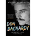 Don Bachardy: An Artist's Life