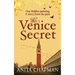 The Venice Secret: A dual-time story about the discovery of a hidden painting in a loft