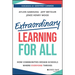 Extraordinary Learning for All: How Communities Design Schools Where Everyone Thrives