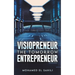 Visiopreneur: The Tomorrow Entrepreneur