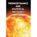 Thermodynamics and Statistical Mechanics