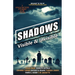 Shadows: Visible & Invisible