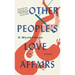 Other People's Love Affairs