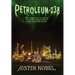 Petroleum-238: Big Oil's Dangerous Secret and the Grassroots Fight to Stop It