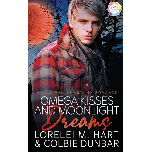 Omega Kisses and Moonlight Dreams: An Autumn Romance