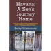 Havana: A Son's Journey Home