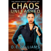 Chaos Unleashed: The Chesan Legacy Series Book Two