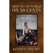 Around The World On 50 Cents