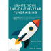 Ignite Your End-of-the-year Fundraising