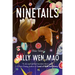 Ninetails: Nine Tales