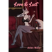 Love & Lust
