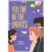 You Owe Me One, Universe (Thanks a Lot, Universe #2)