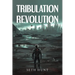 Tribulation Revolution