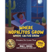 Where Nopalitos Grow