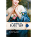 The Masque of the Black Tulip