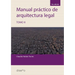 Manual practico de arquitectura legal 2 5ta edición 2023