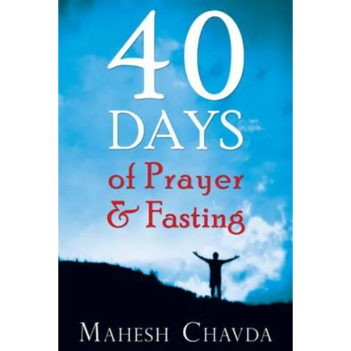 40 Days of Prayer and Fasting